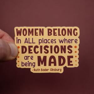 Women Belong in all Places sticker