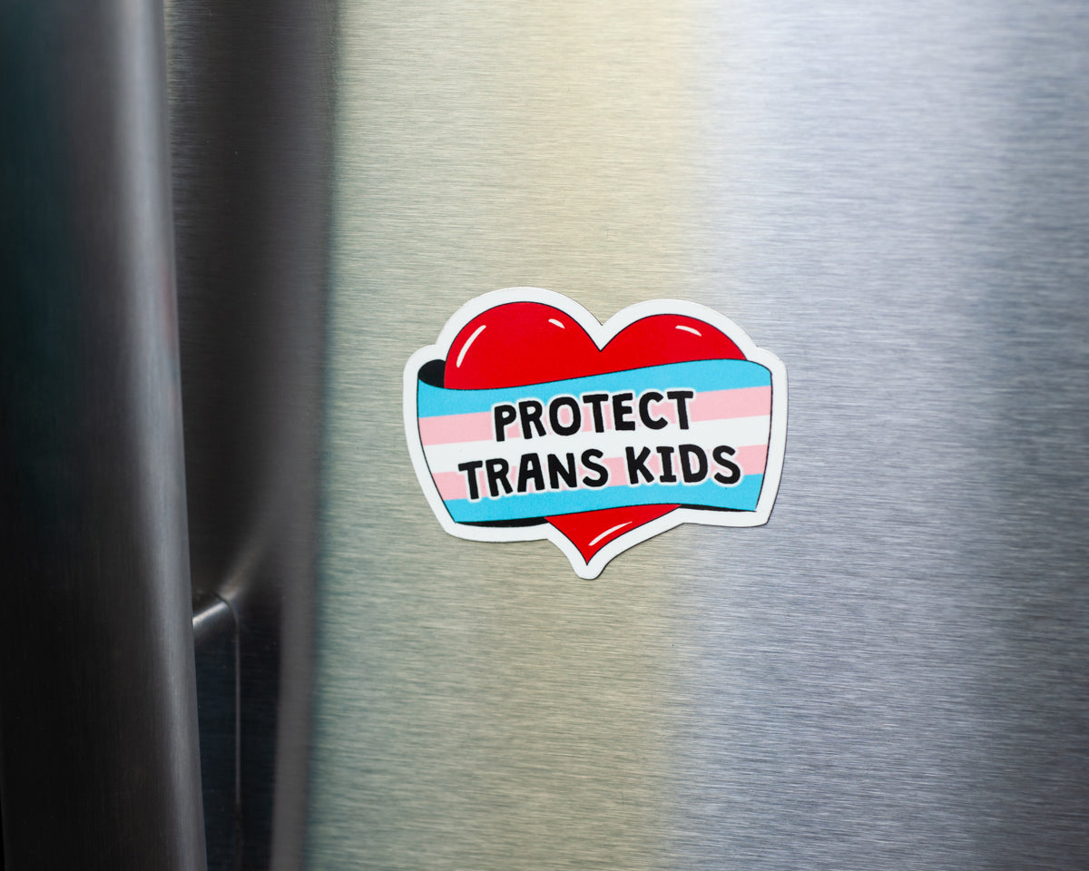 Protect Trans Kids Magnet