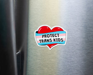 Protect Trans Kids Magnet