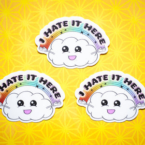 I Hate It Here sticker